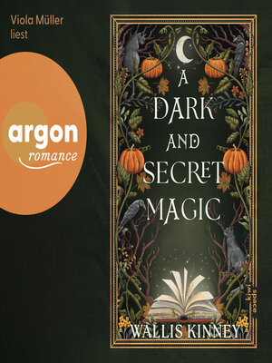 cover image of A Dark and Secret Magic (Ungekürzte Lesung)